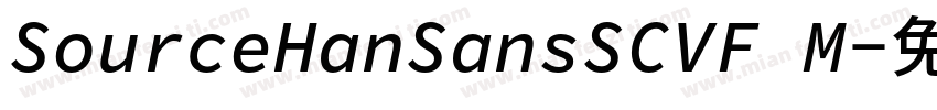 SourceHanSansSCVF M字体转换